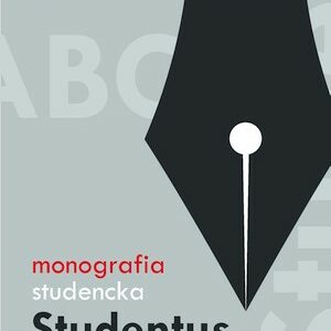 Monografia Studencka „Studentus” – zaproszenie