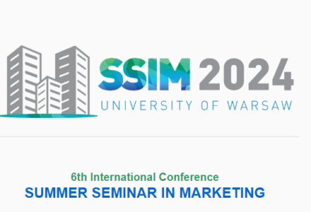 6th Summer Seminar in Marketing – Hybrid Conference at University of Warsaw, June 2024