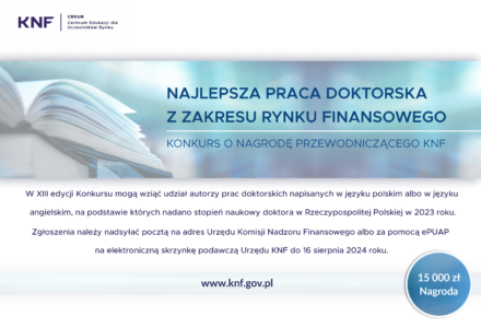 Konkurs o Nagrodę Przewodniczącego KNF za najlepszą pracę doktorską z zakresu rynku finansowego