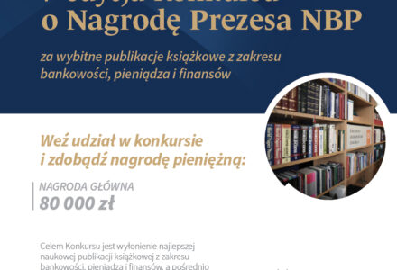 V edycja Konkursu o Nagrodę Prezesa NBP za wybitne publikacje książkowe z zakresu bankowości, pieniądza i finansów -31.12.2024