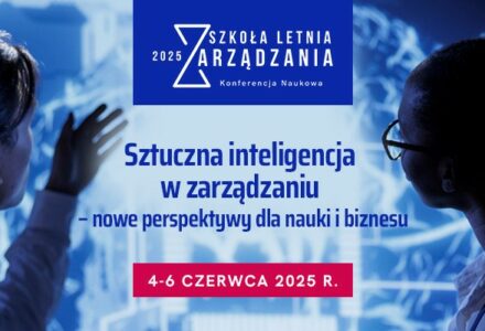 Szkoła Letnia Zarządzania 2025 – 4-6.06.2025