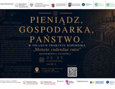 KONFERENCJA NAUKOWA „Pieniądz, gospodarka, państwo. W 500-lecie traktatu Kopernika Monetae cudendae ratio”