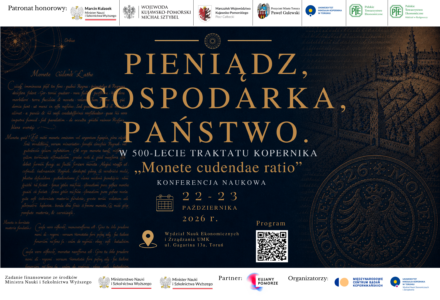 KONFERENCJA NAUKOWA „Pieniądz, gospodarka, państwo. W 500-lecie traktatu Kopernika Monetae cudendae ratio”