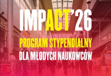 Pani Marta Sokołowska- Słuszniak Doktoranta SD UEK stypendystką programu „Impact’26 dla Młodych Naukowców”