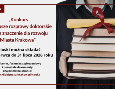 Konkurs na najlepsze rozprawy doktorskie mające znaczenie dla rozwoju Miasta Krakowa