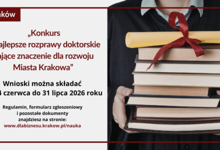 Konkurs na najlepsze rozprawy doktorskie mające znaczenie dla rozwoju Miasta Krakowa