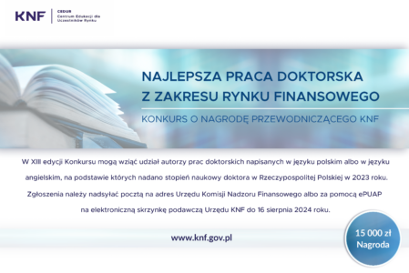 Konkurs o Nagrodę Przewodniczącego KNF za najlepszą pracę doktorską z zakresu rynku finansowego