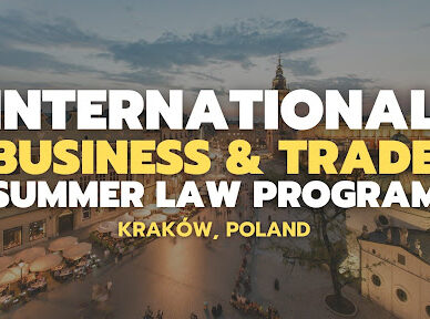 Letnia Szkoła International Business & Trade Summer Law Program od CUA Columbus School of Law i Uniwersytetu Jagiellońskiego